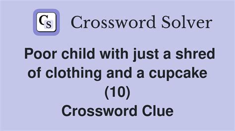 shred crossword clue|ragged shreds 7 letters.